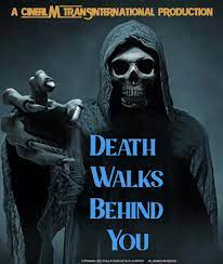 Death Walks Behind You (2024) Full Movie Download in 720p 1080p 480p